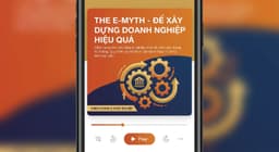 The E-Myth - Để Xây Dựng Doanh Nghiệp Hiệu Quả