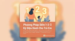 Phương Pháp Đếm 1-2-3 Kỳ Diệu Dành Cho Trẻ Em